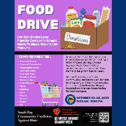 SBCCAH/HBCSD: Food Drive for the Richstone Family Center's Single Mom Project Nutrition Pantry - October 20-24, 2025. Collection Bins at Hermosa Valley School campus.